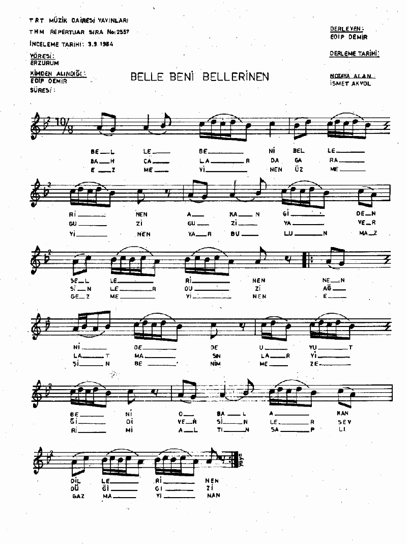 BELLE BENİ BELLERİNEN