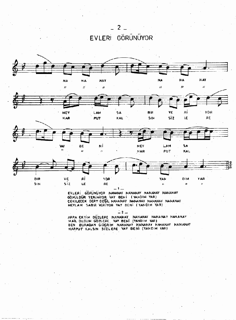 EVLERİ GÖRÜNÜYOR - III