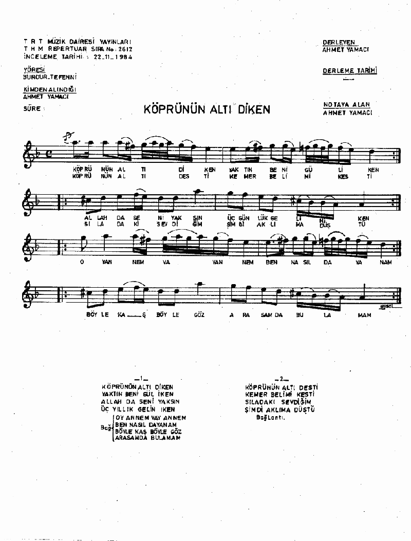 KÖPRÜNÜN ALTI DİKEN - II