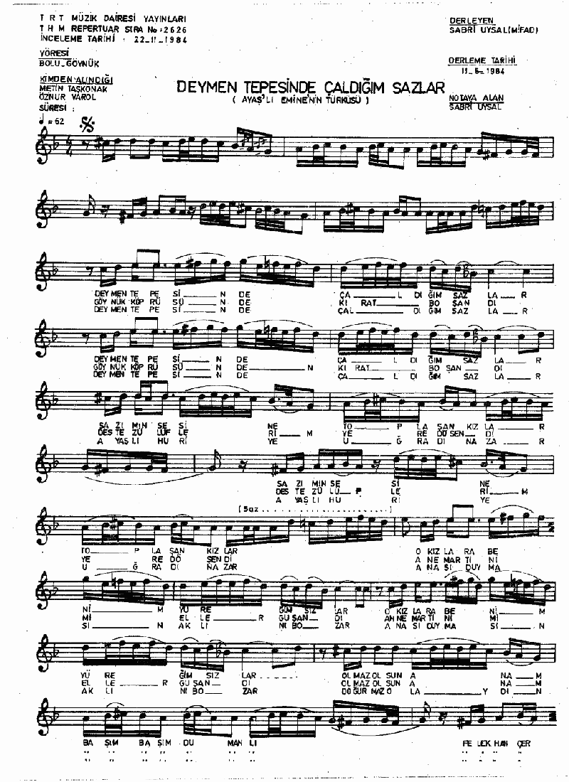DEYMEN TEPESİNDE ÇALDIĞIM SAZLAR