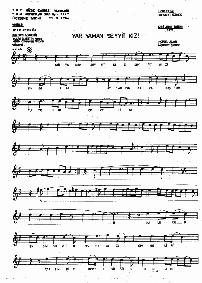 YAR AMAN SEYYİT KIZI (Kaleden Endim Bugün)