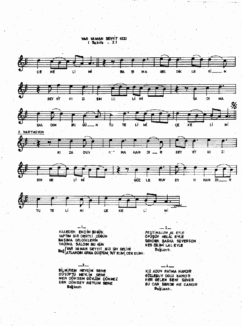 YAR AMAN SEYYİT KIZI (Kaleden Endim Bugün)