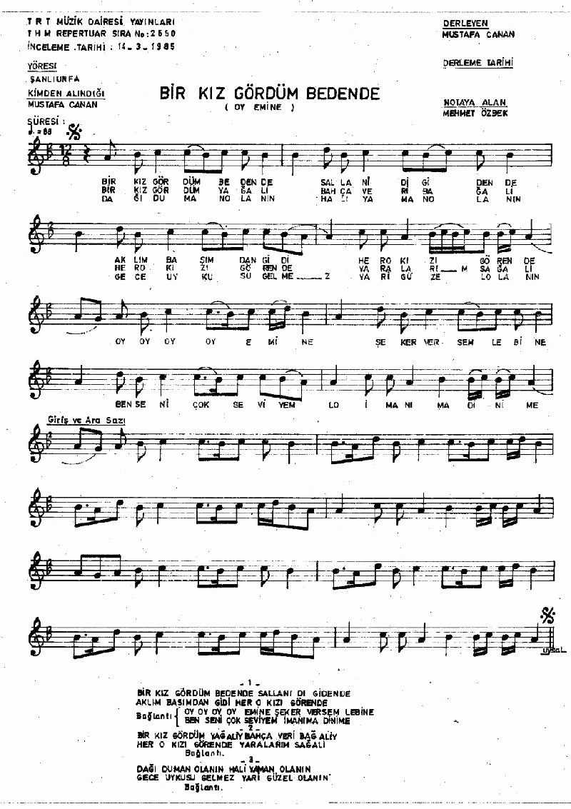 BİR KIZ GÖRDÜM BEDENDE