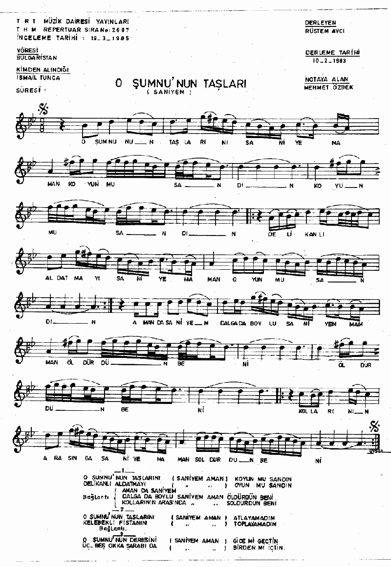 O ŞUMNU'NUN TAŞLARI (Saniye'm)