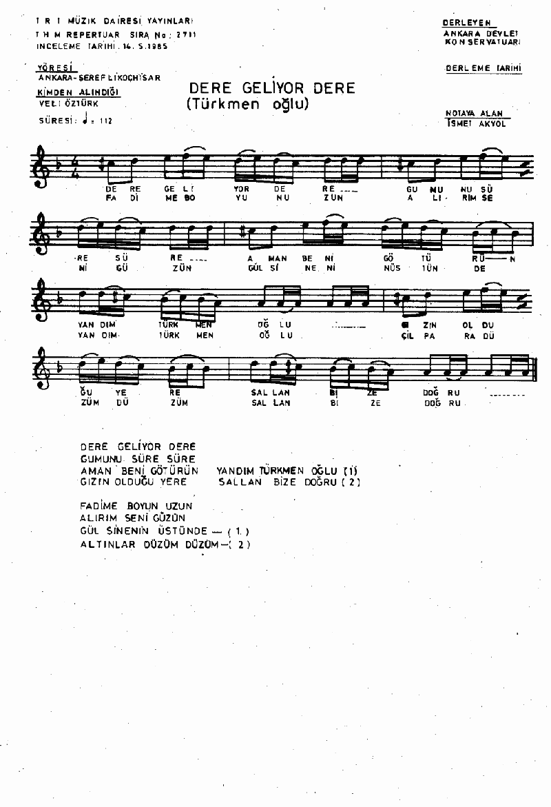 DERE GELİYOR DERE (Arapoğlu)