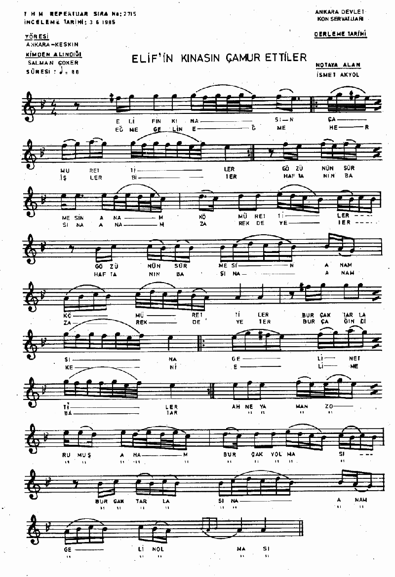 ELİF'İN KINASIN ÇAMUR ETTİLER