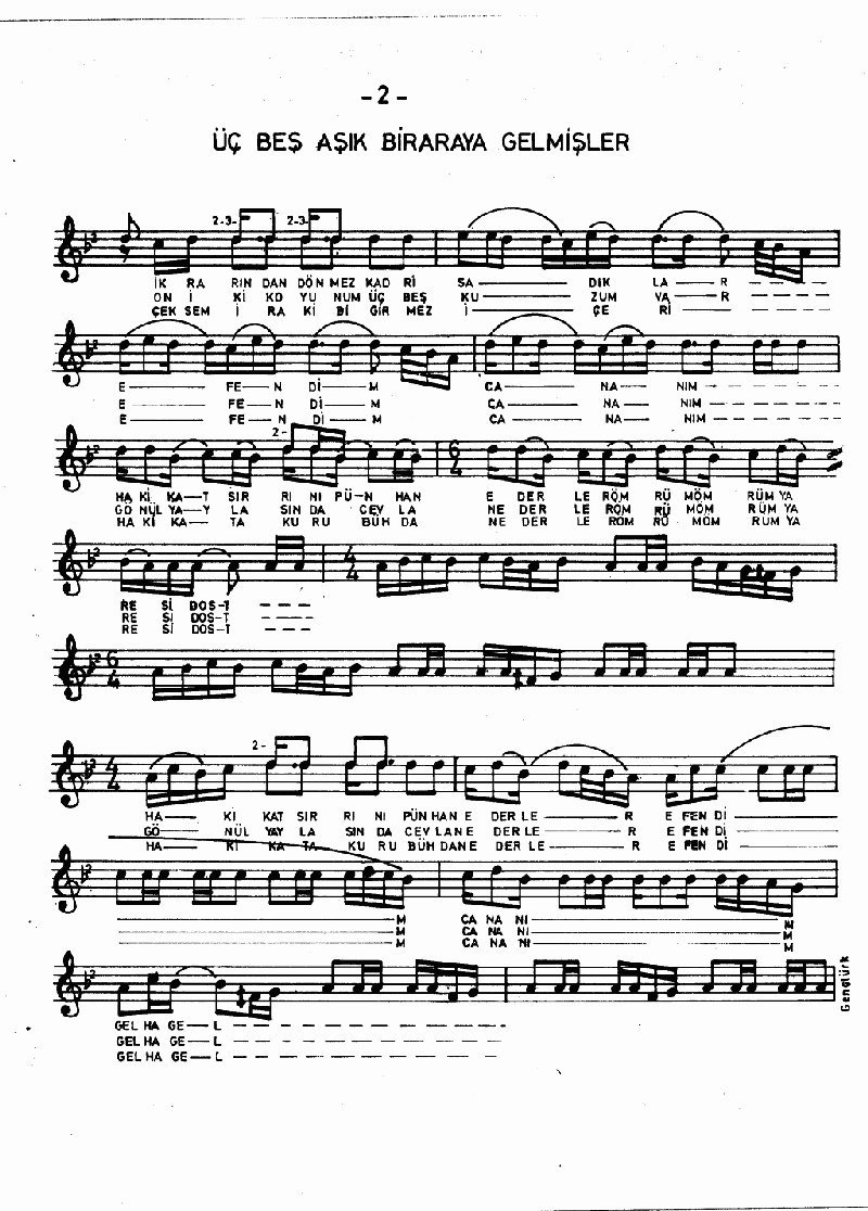 ÜÇ BEŞ AŞIK BİR ARAYA GELMİŞLER