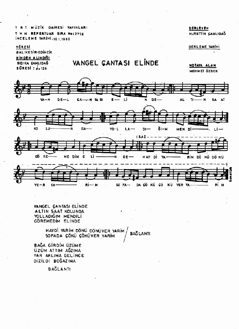 VANGEL ÇANTASI ELİNDE