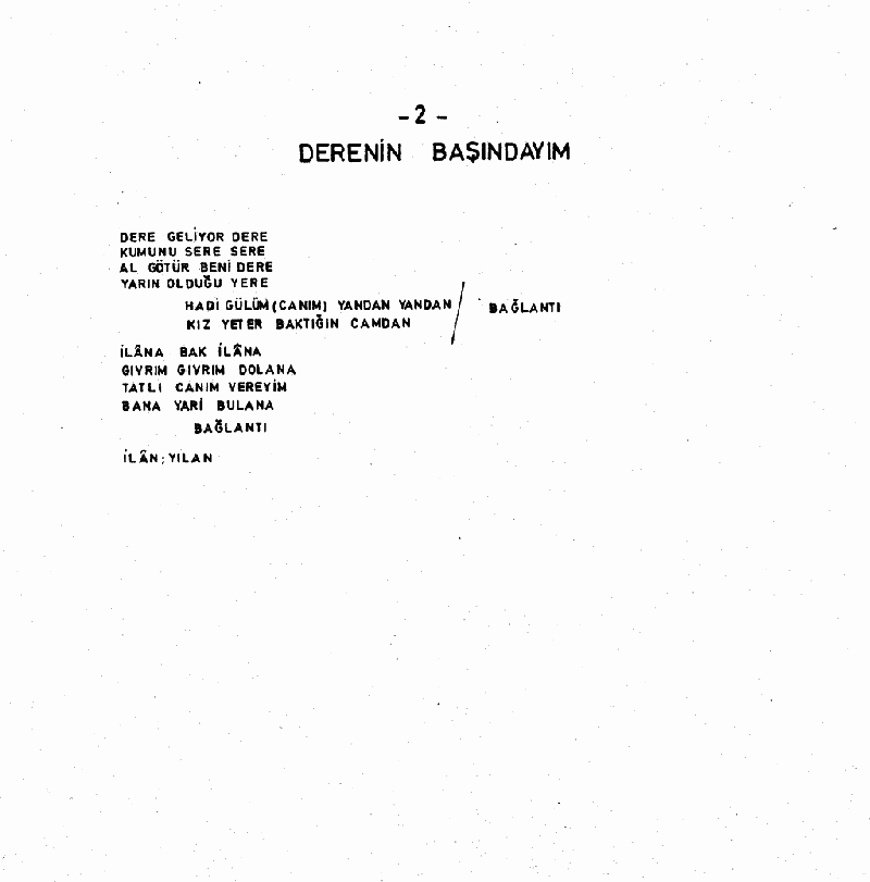 DERENİN BAŞINDAYIM