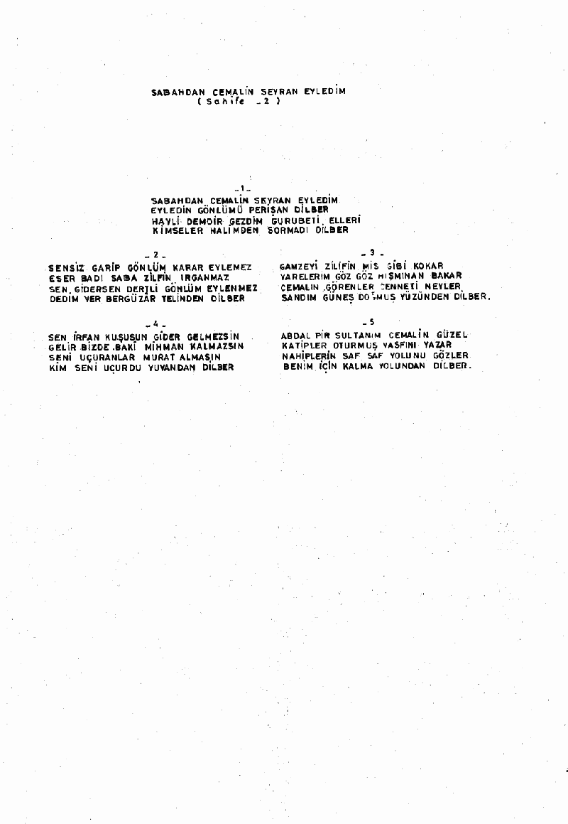 SABAHTAN CEMALİN SEYRAN EYLEDİM