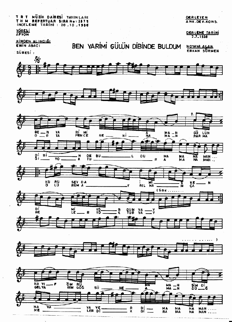 BEN YARİMİ GÜLÜN DİBİNDE BULDUM