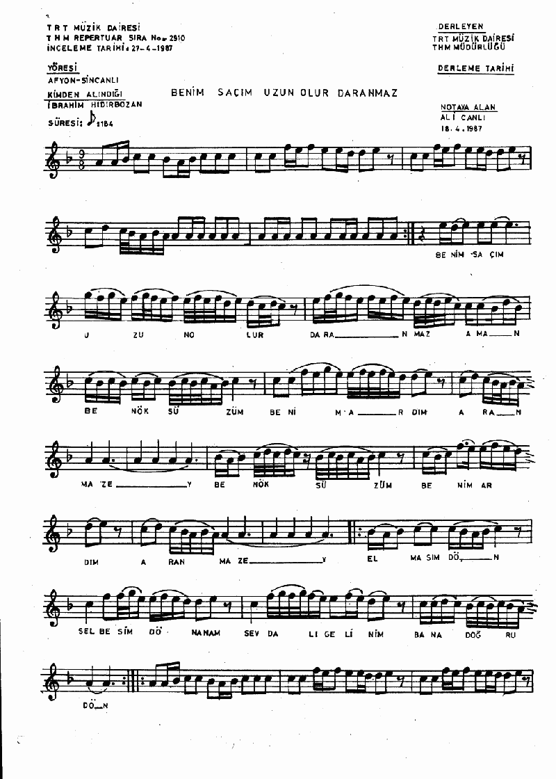 BENİM SAÇIM UZUN OLUR DARANMAZ