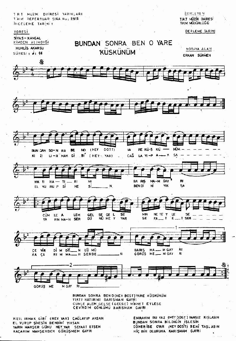 BUNDAN SONRA BEN O YARE KÜSKÜNÜM