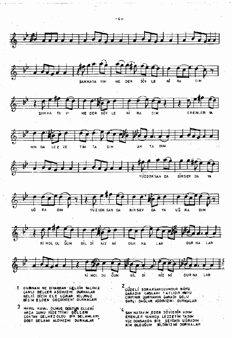 DURNAM NE DİYARDAN GELDİN YALINIZ