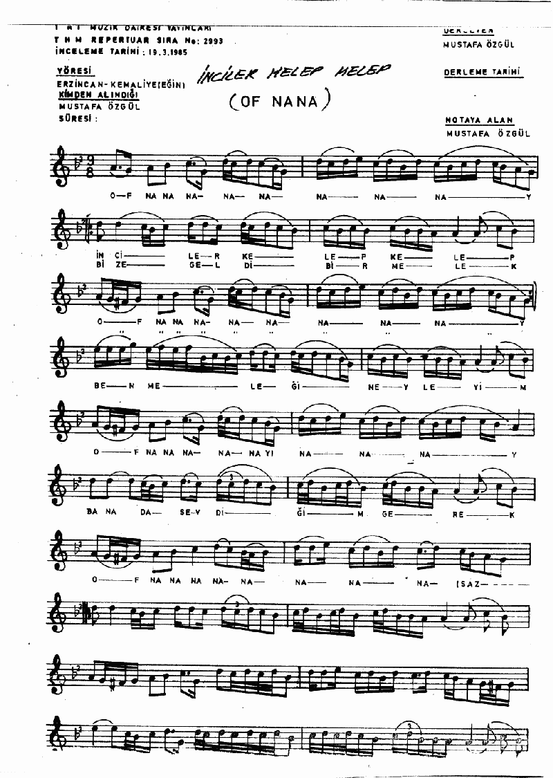İNCİLER KELEP KELEP (Of nana nanay)