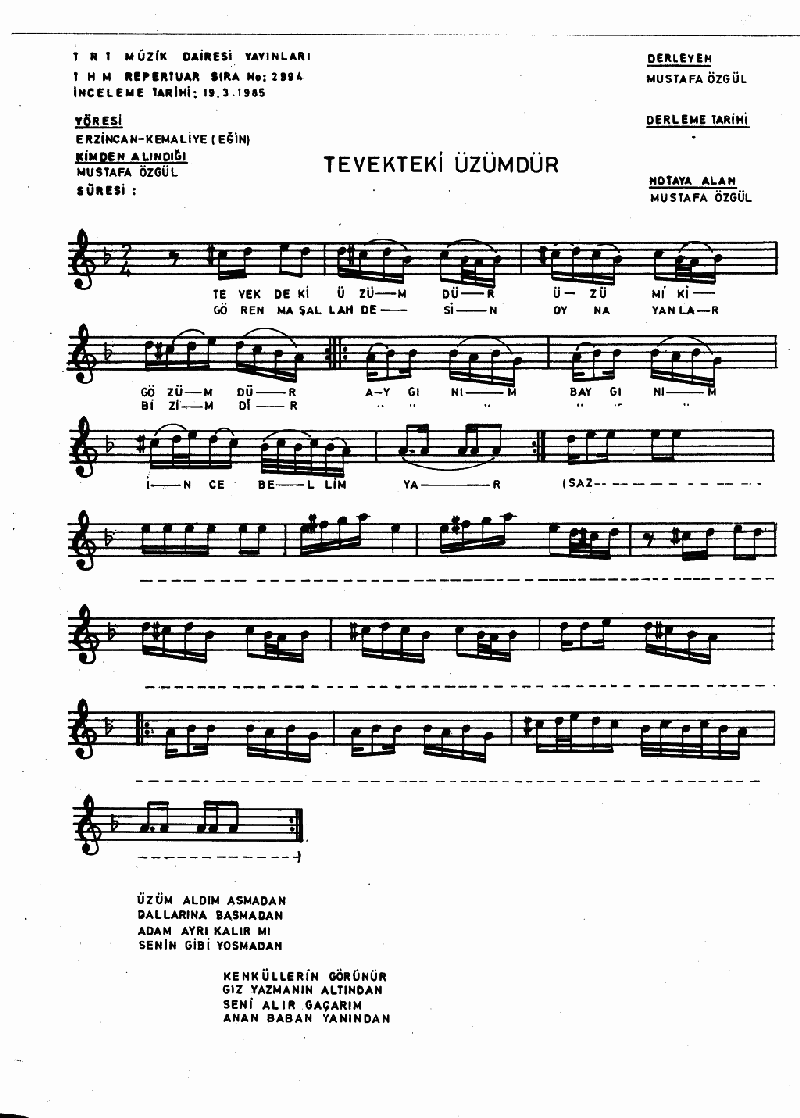 TEVEKTEKİ ÜZÜMDÜR