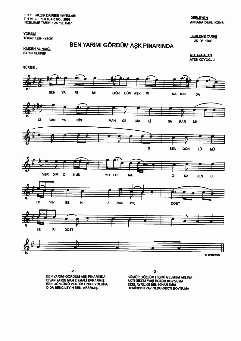 BEN YARİMİ GÖRDÜM AŞK PINARINDA