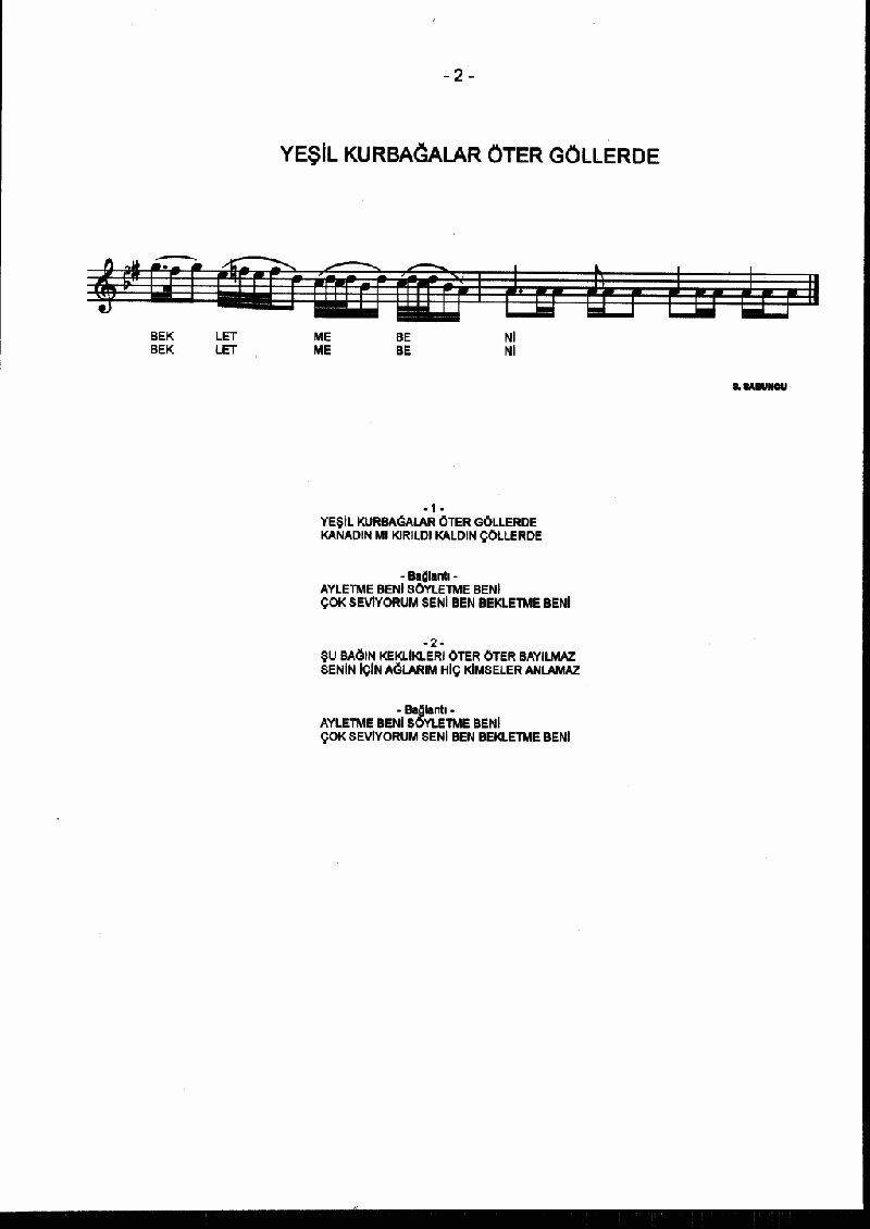 YEŞİL KURBAĞALAR ÖTER GÖLLERDE