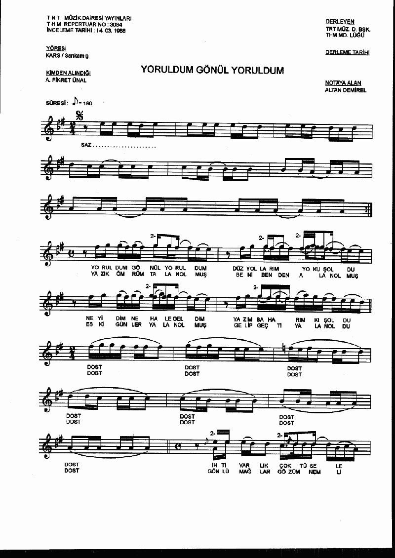 YORULDUM GÖNÜL YORULDUM