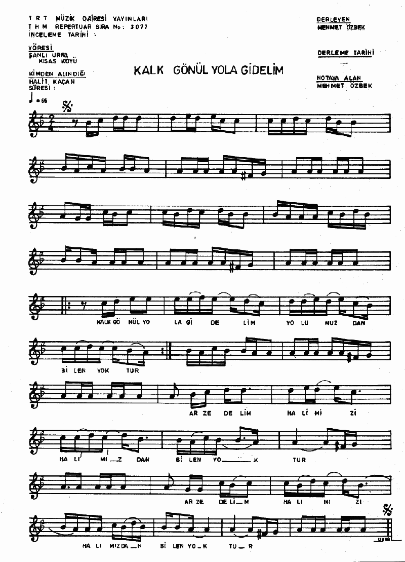 KALK GÖNÜL YOLA GİDELİM