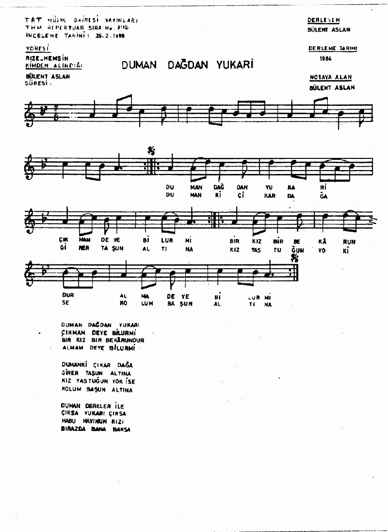 DUMAN DAĞDAN YUKARI - II