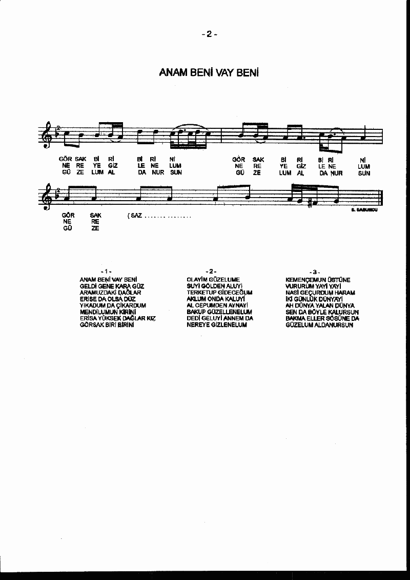 ANAM BENİ VAY BENİ