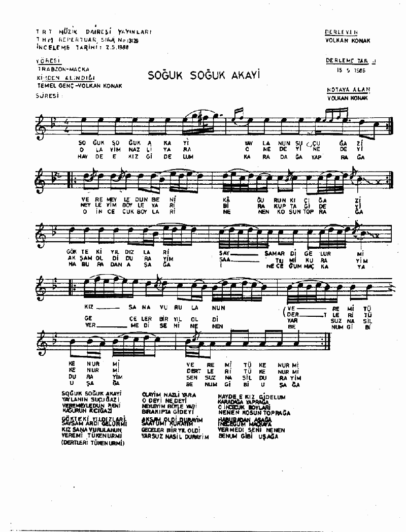 SOĞUK SOĞUK AKAYİ