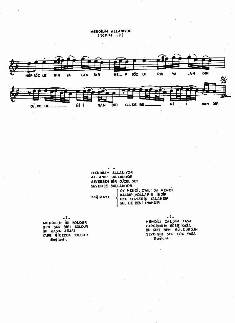 MENDİLİM ALLANIYOR