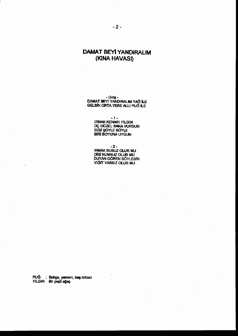 DAMAT BEYİ YANDIRALIM