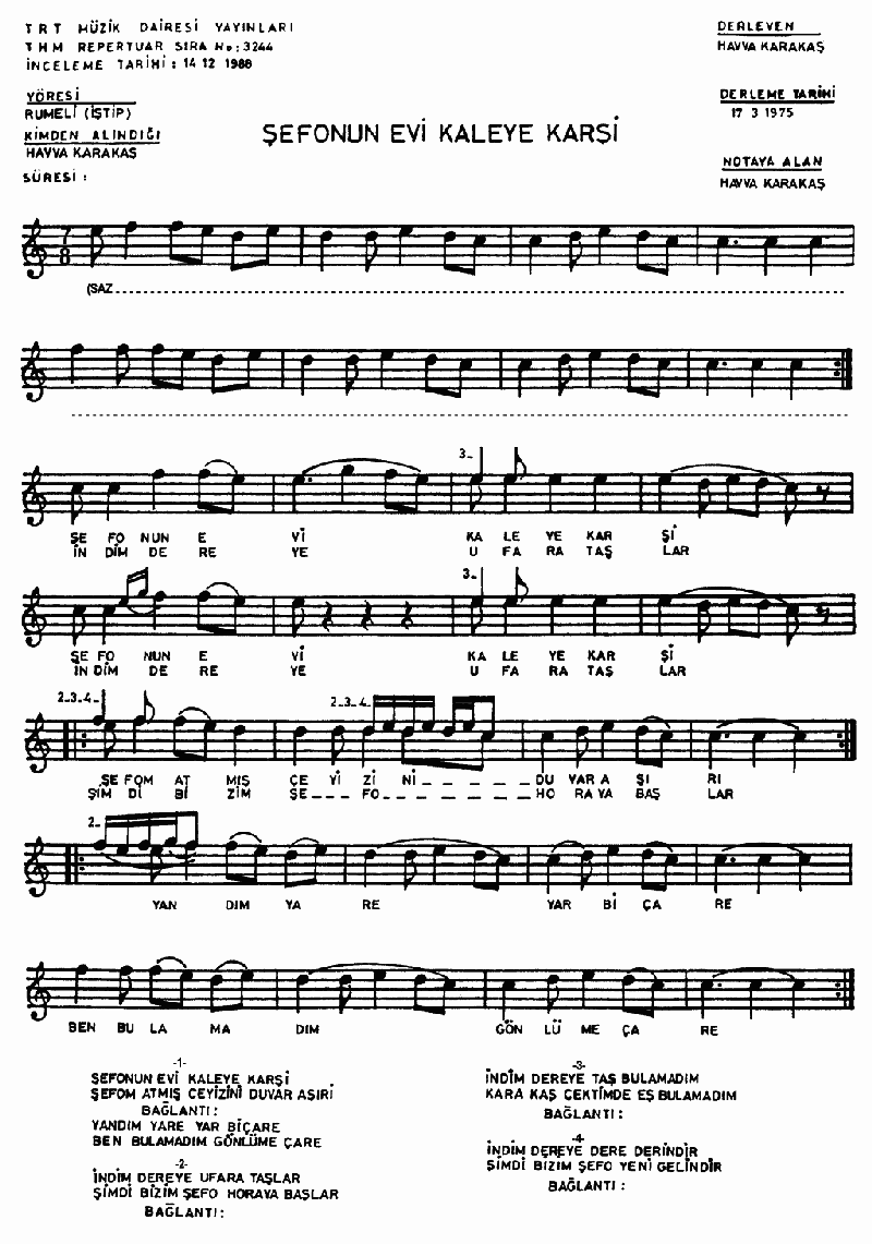 ŞEFO'NUN EVİ KALEYE KARŞI