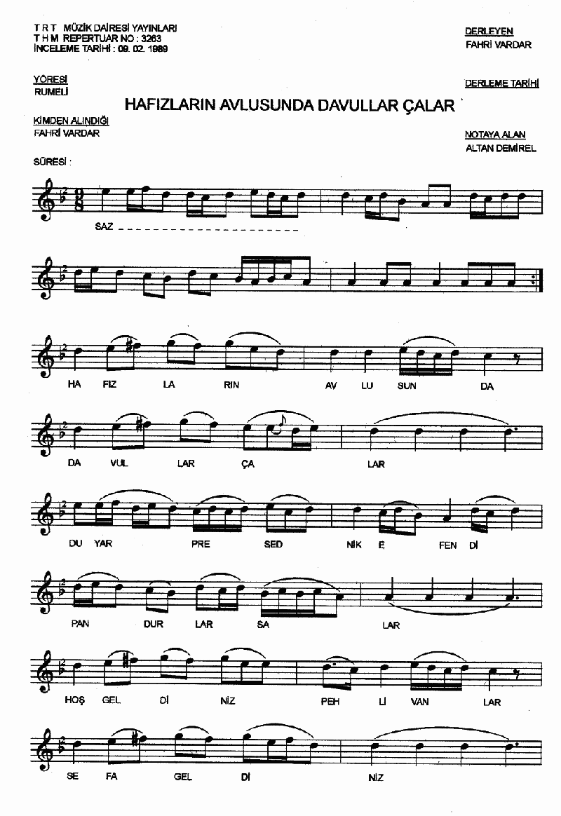 HAFIZLARIN AVLUSUNDA DAVULLAR ÇALAR