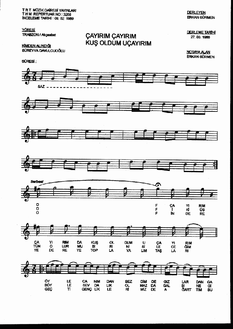 ÇAYIRIM ÇAYIRIM KUŞ OLDUM UÇAYIRIM