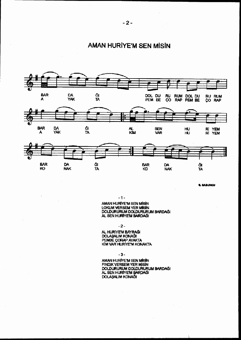 AMAN HURİYE'M SEN MİSİN