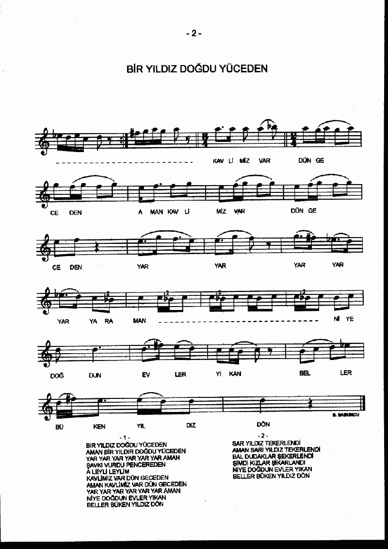 BİR YILDIZ DOĞDU YÜCEDEN