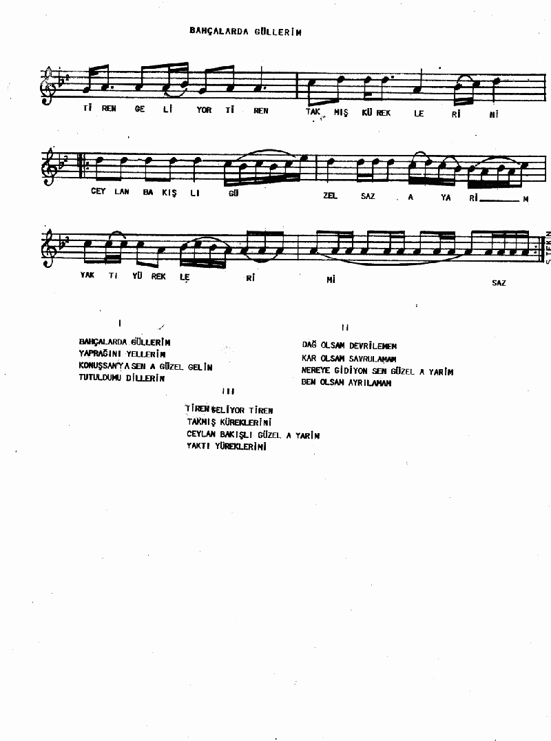 BAHÇALARDA GÜLLERİM