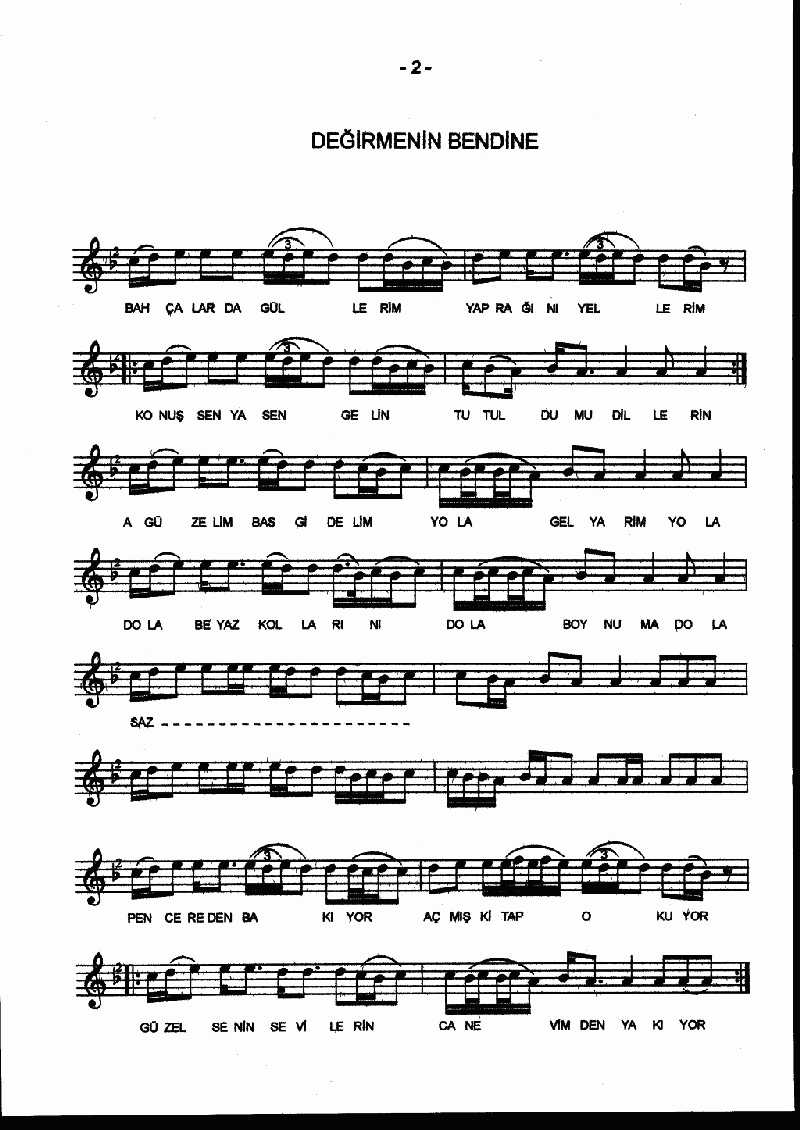 DEĞİRMENİN BENDİNE - III