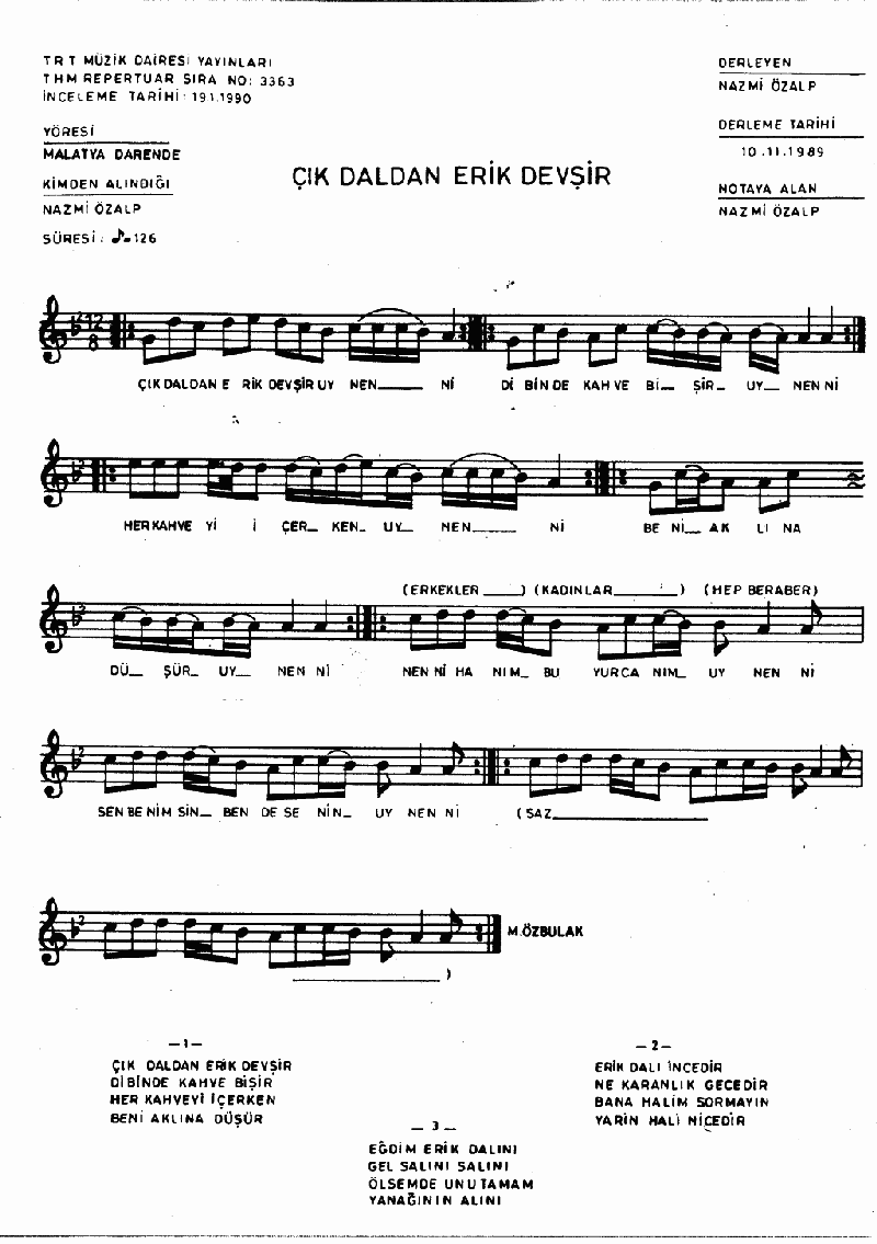 ÇIK DALDAN ERİK DEVŞİR
