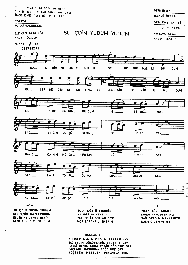 SU İÇTİM YUDUM YUDUM