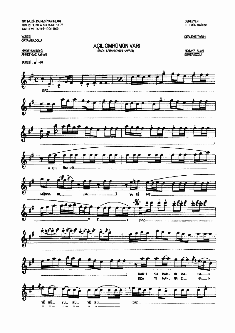 AÇIL EY ÖMRÜMÜN VARI - I