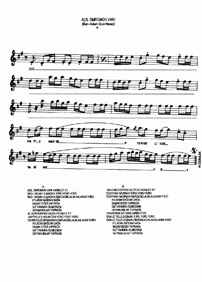 AÇIL EY ÖMRÜMÜN VARI - I