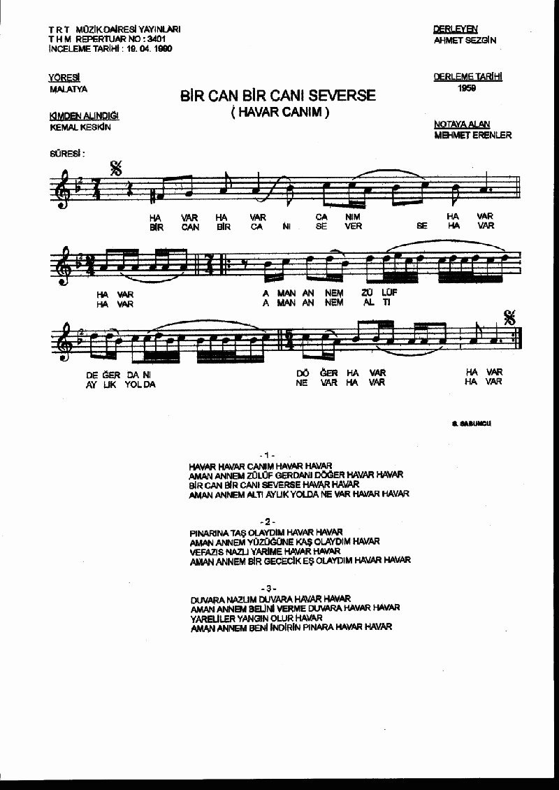 BİR CAN BİR CANI SEVERSE