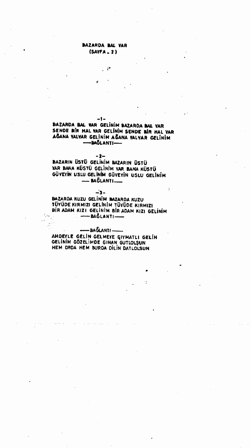 BAZARDA BAL VAR GELİNİM