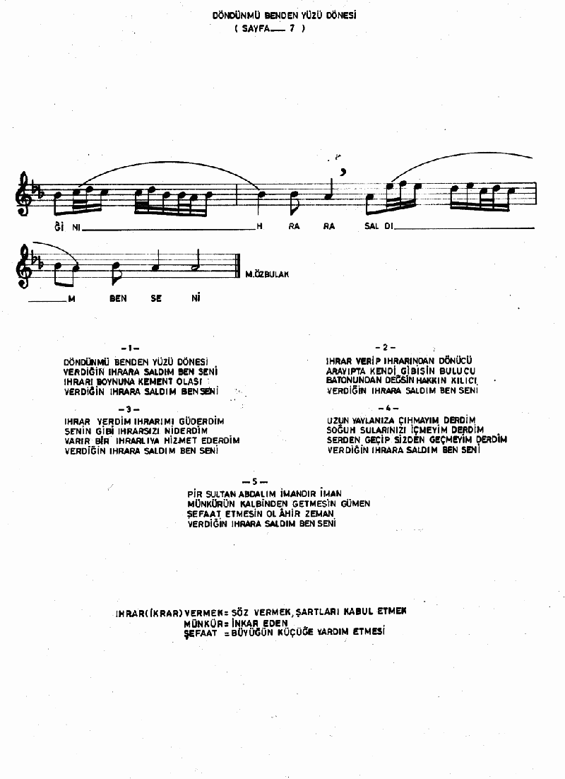 DÖNDÜN MÜ BENDEN YÜZÜ DÖNESİ