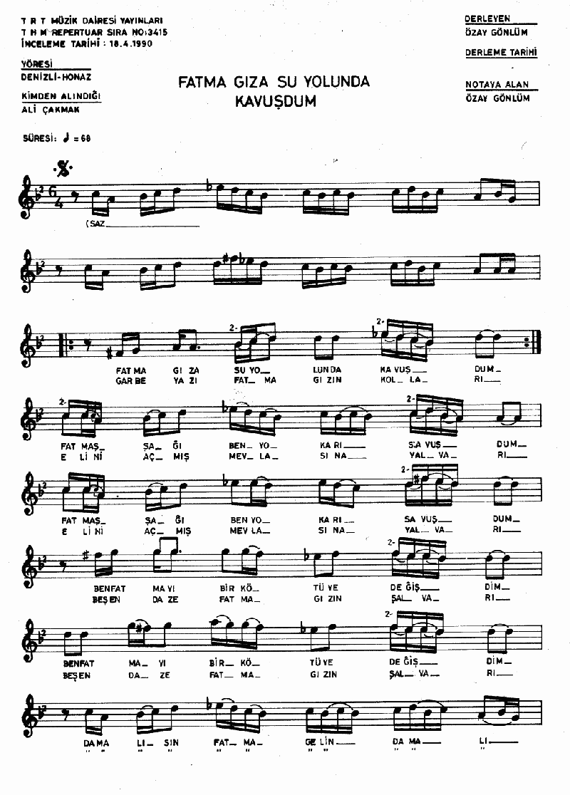 FATMA GIZA SU YOLUNDA KAVUŞTUM