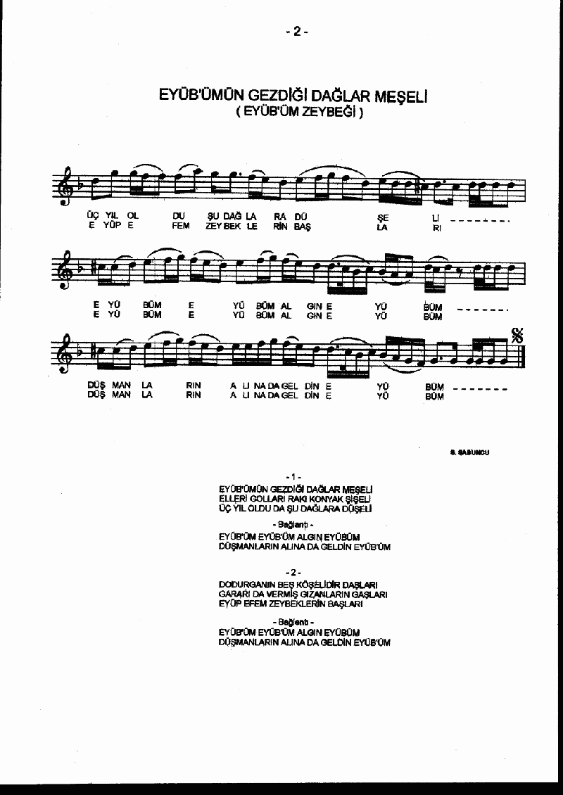 EYÜB'ÜMÜN GEZDİĞİ DAĞLAR MEŞELİ