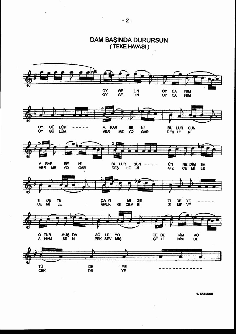 DAM BAŞINDA DURURSUN