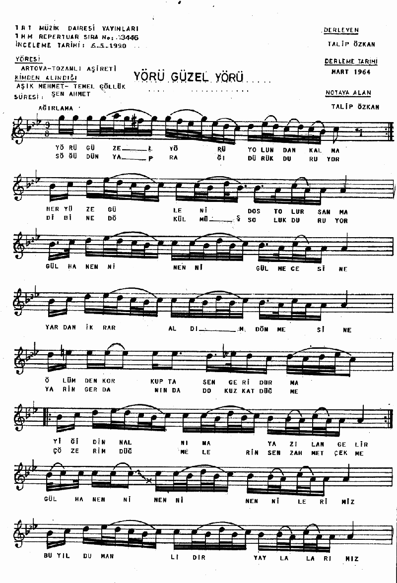 YÖRÜ GÜZEL YÖRÜ YOLUNDAN KALMA