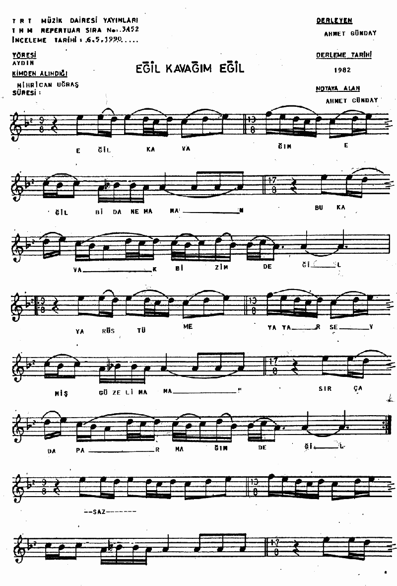 EĞİL KAVAĞIM EĞİL - II