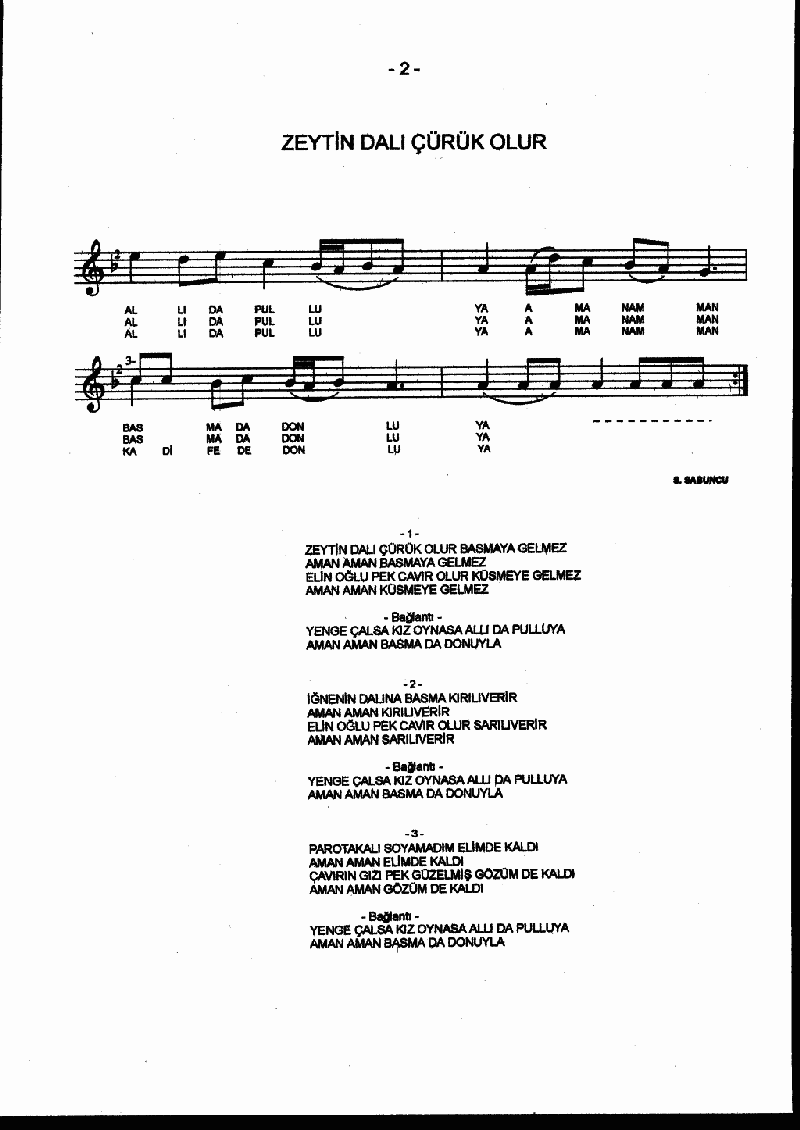 ZEYTİN DALI ÇÜRÜK OLUR