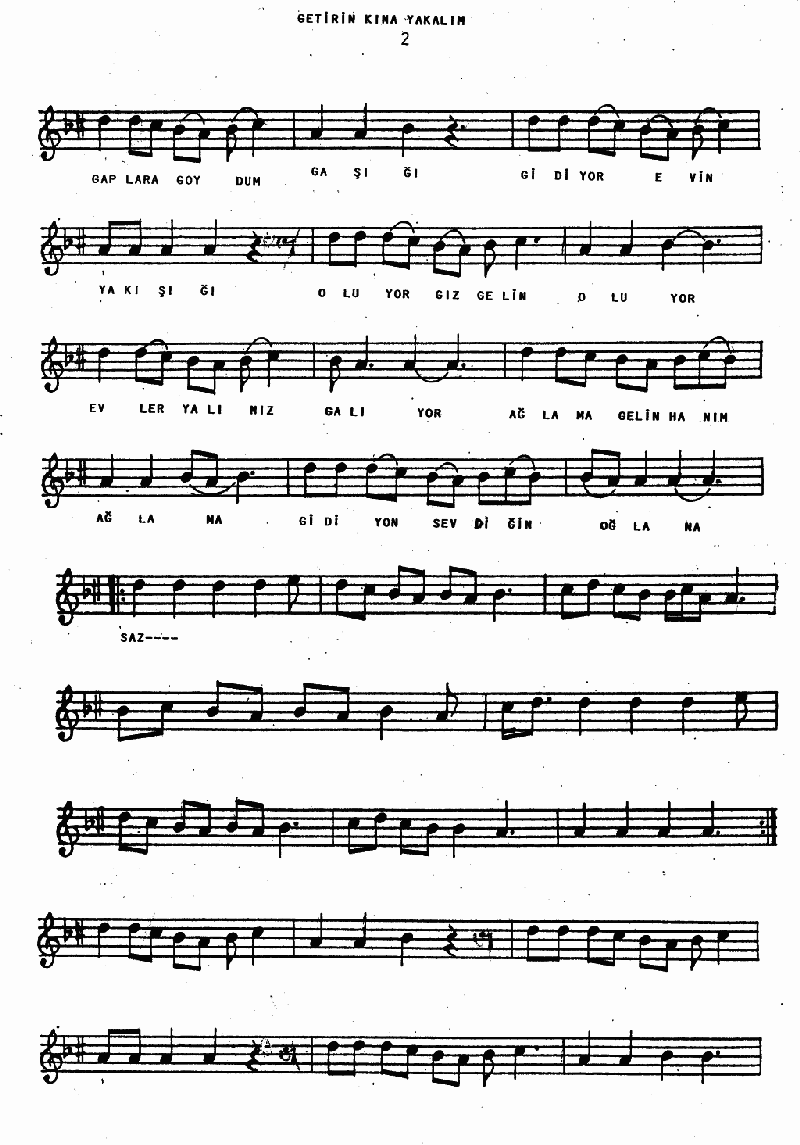 GETİRİN KINA YAKALIM